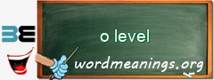 WordMeaning blackboard for o level